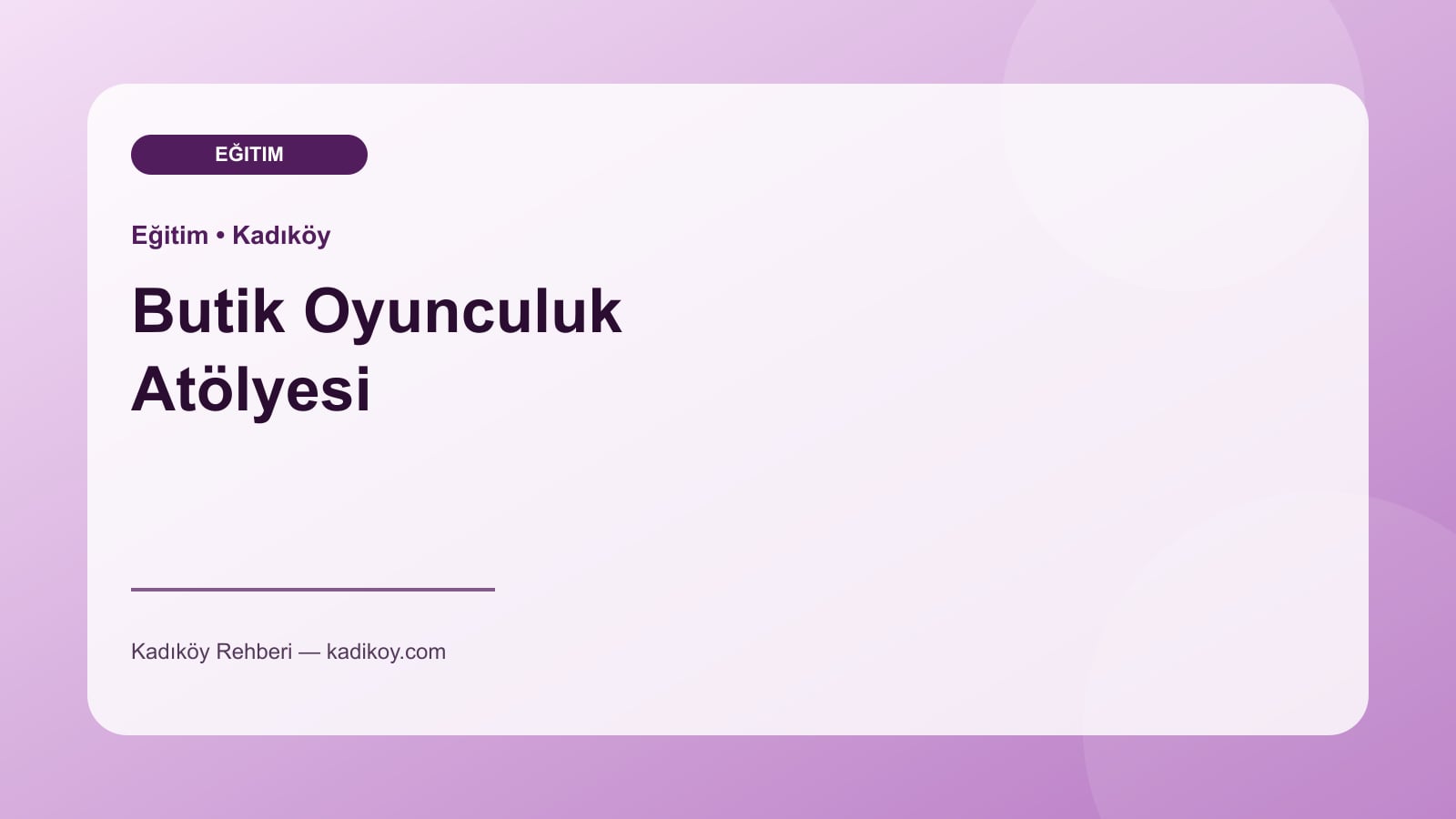 Butik Oyunculuk Atölyesi - Kadıköy yakın mekan fotoğrafı