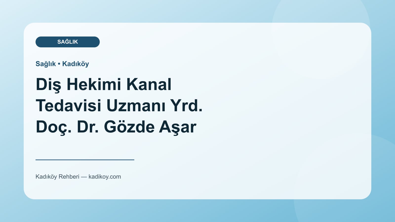 Diş Hekimi Kanal Tedavisi Uzmanı Yrd. Doç. Dr. Gözde Aşar - Kadıköy yakın mekan fotoğrafı