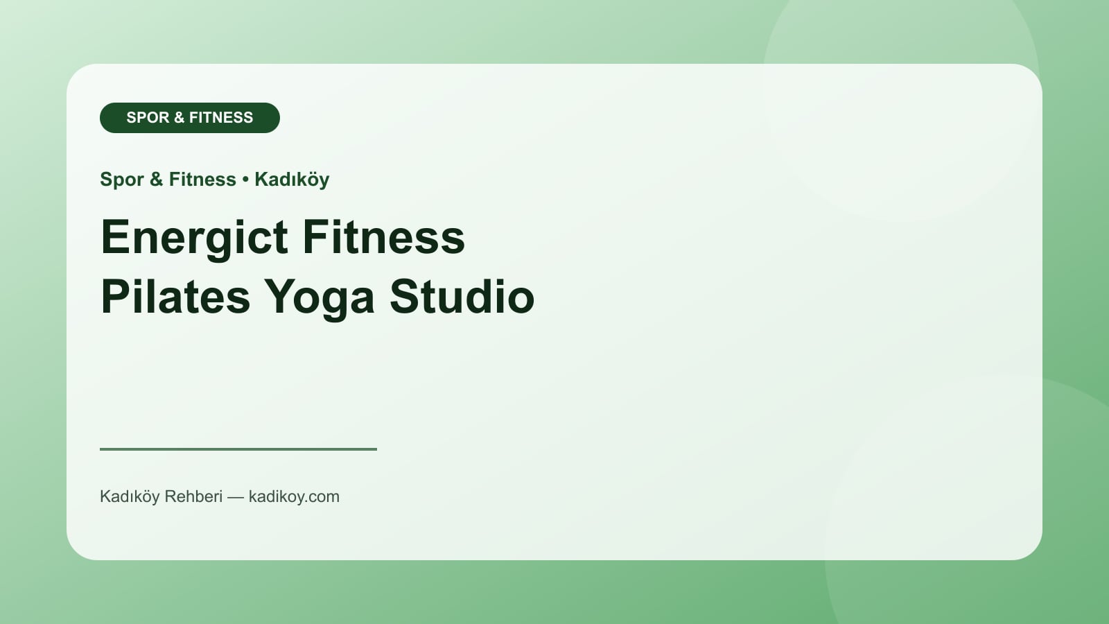 Energict Fitness Pilates Yoga Studio - Kadıköy yakın mekan fotoğrafı
