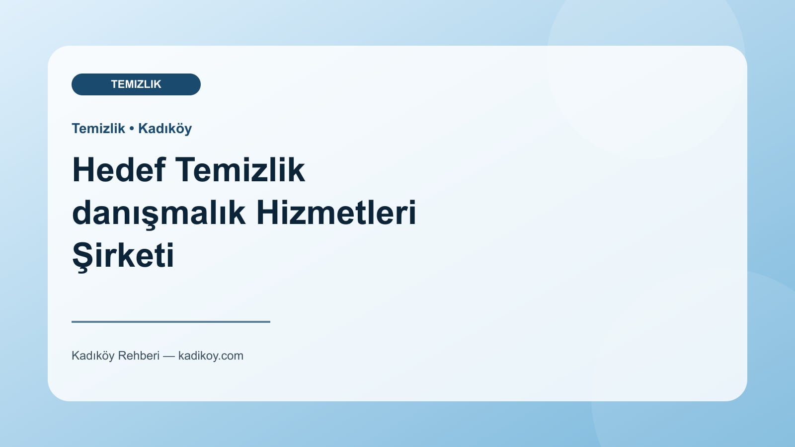 Hedef Temizlik danışmalık Hizmetleri Şirketi - Kadıköy yakın mekan fotoğrafı