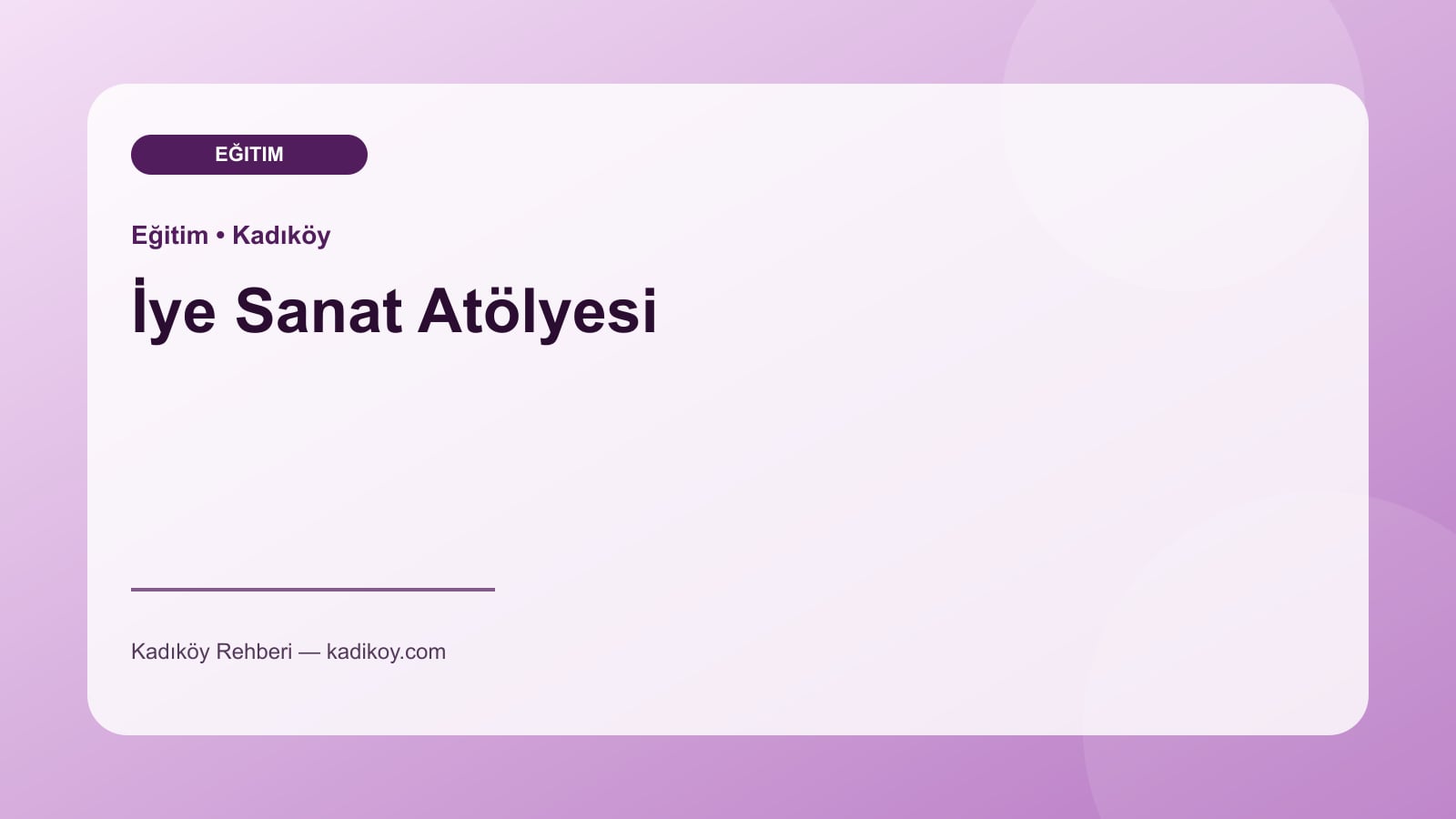 İye Sanat Atölyesi - Kadıköy yakın mekan fotoğrafı