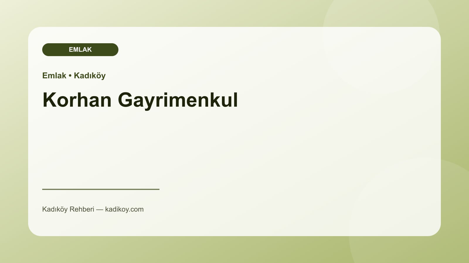 Korhan Gayrimenkul - Kadıköy yakın mekan fotoğrafı