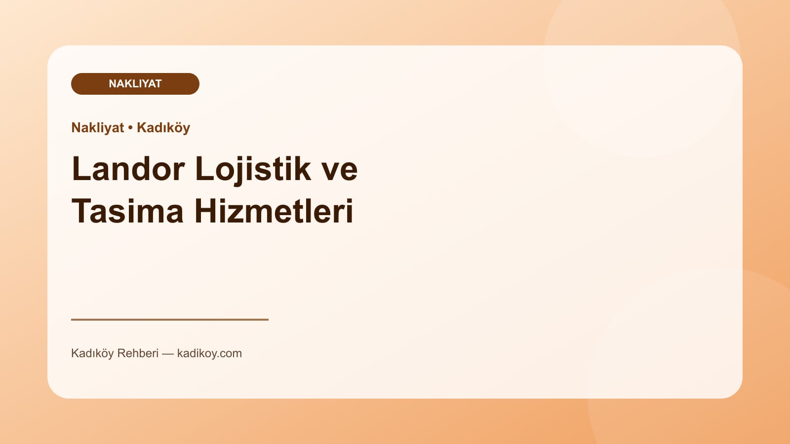 Landor Lojistik ve Tasima Hizmetleri - Kadıköy yakın mekan fotoğrafı