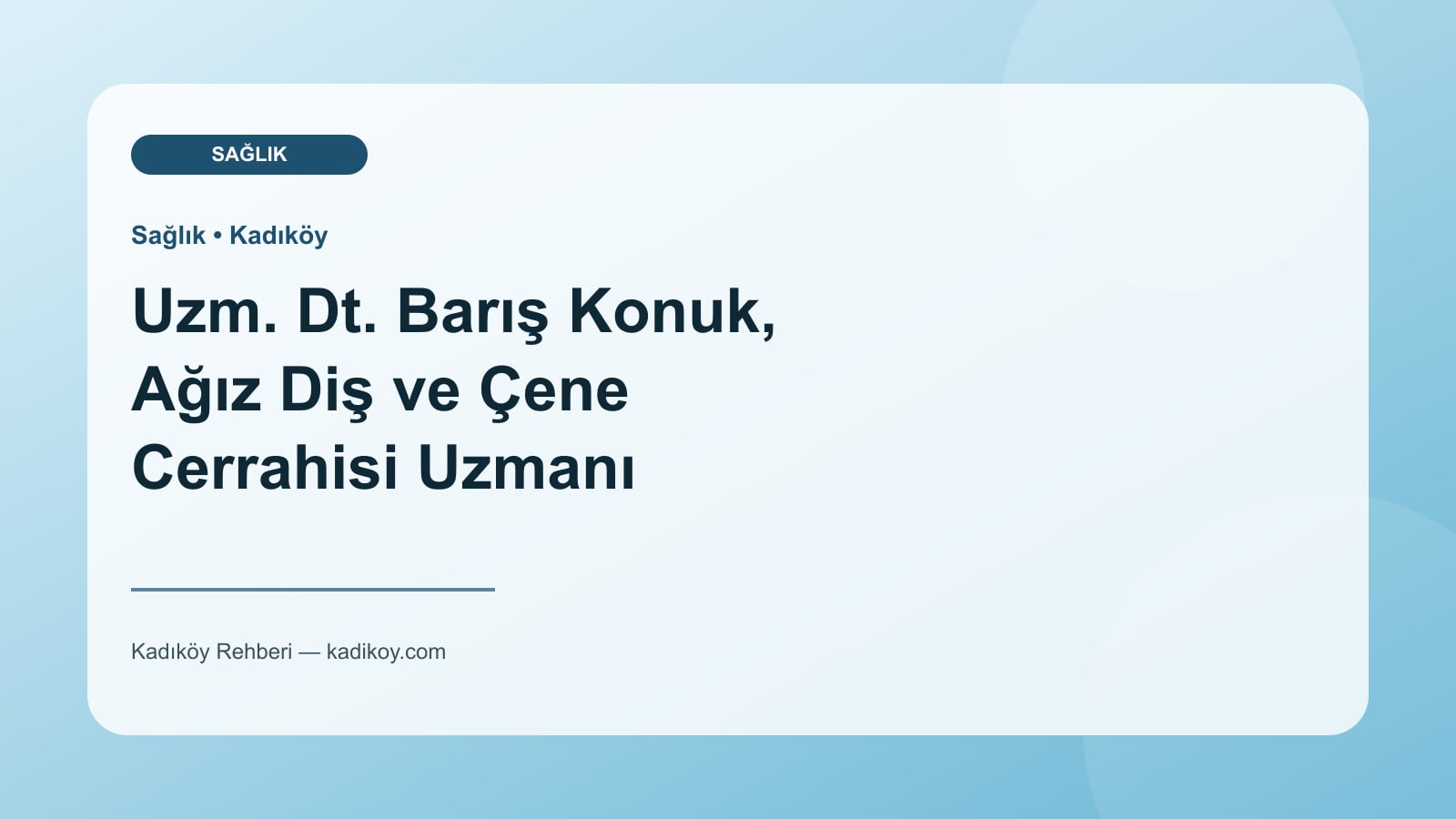 Uzm. Dt. Barış Konuk, Ağız Diş ve Çene Cerrahisi Uzmanı - Kadıköy yakın mekan fotoğrafı