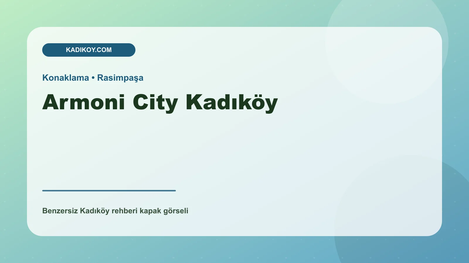 Armoni City Kadıköy