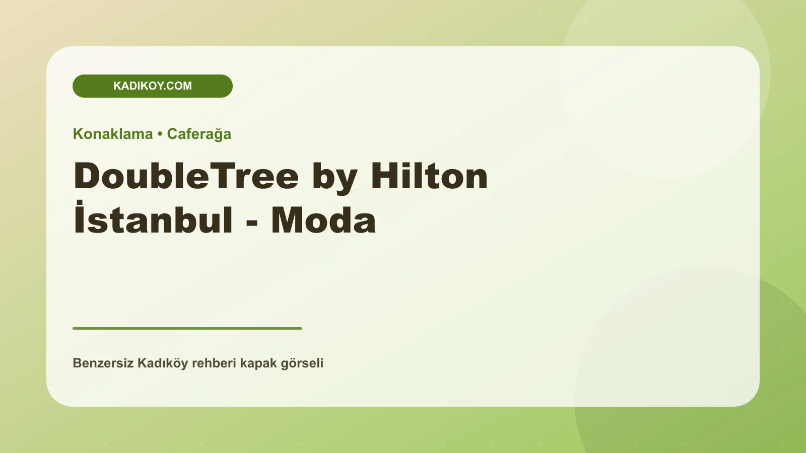 DoubleTree by Hilton İstanbul - Moda