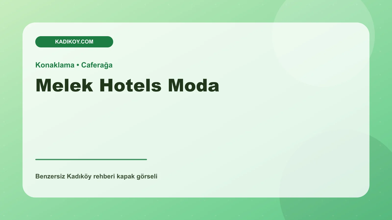 Melek Hotels Moda