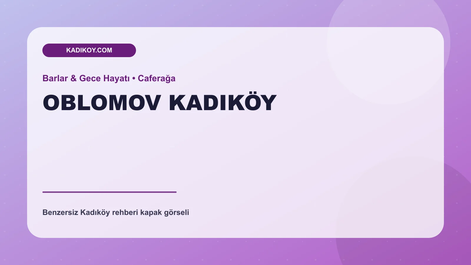 OBLOMOV KADIKÖY