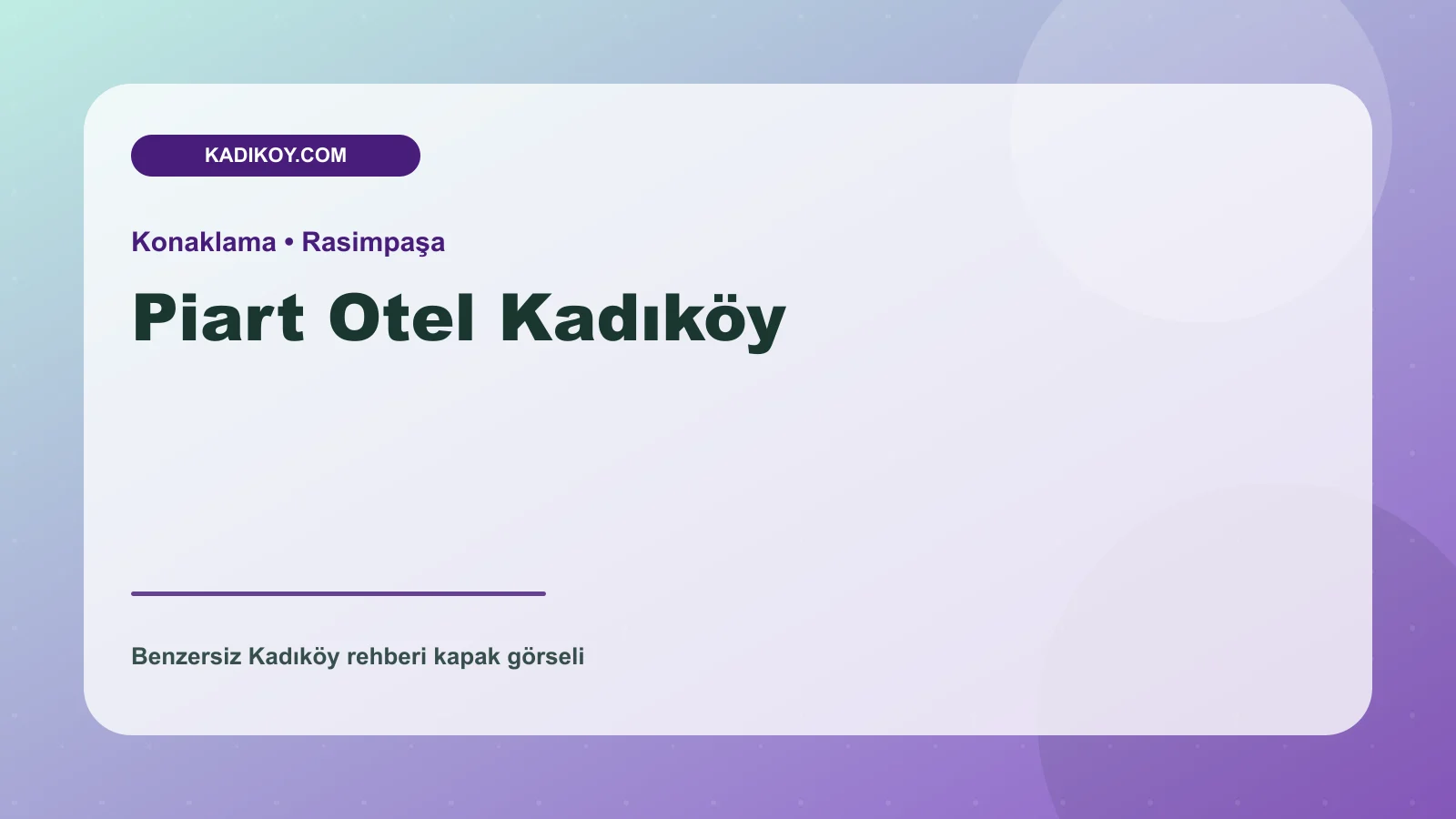 Piart Otel Kadıköy