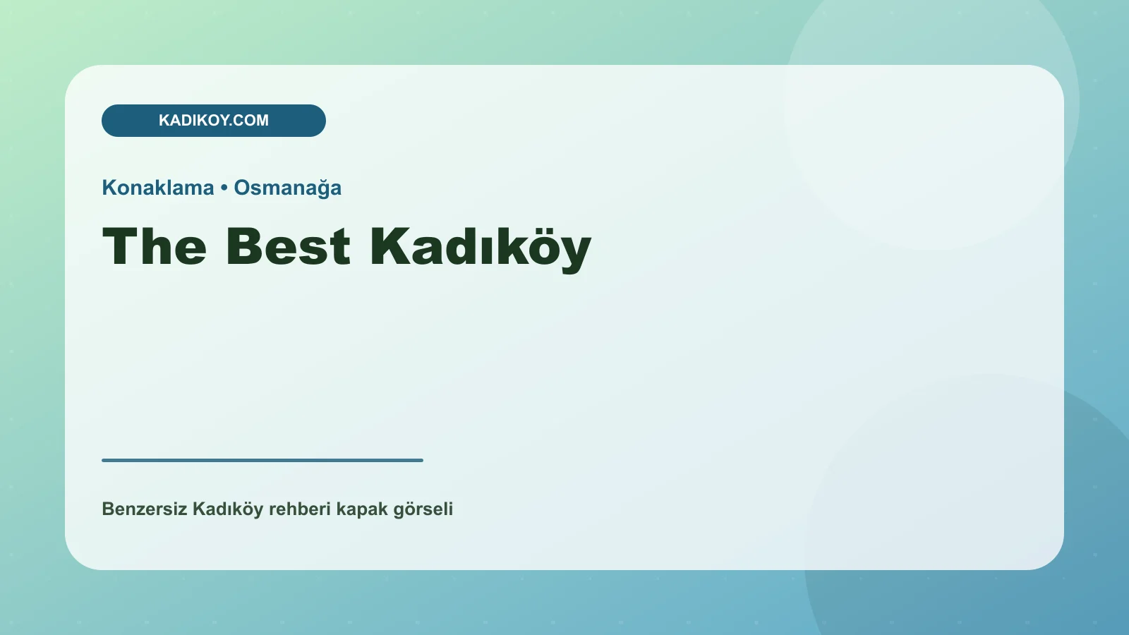 The Best Kadıköy